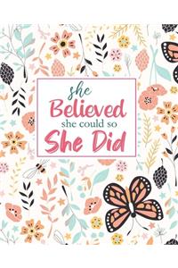 She Believed She Could So She Did