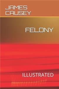 Felony