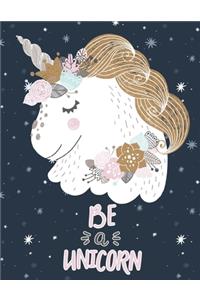 Be A Unicorn