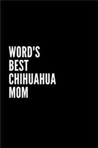 Word's Best Chihuahua Mama