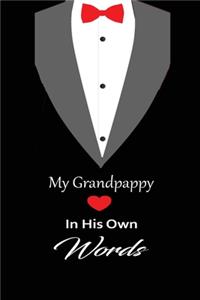 My Grandpappy in his own words