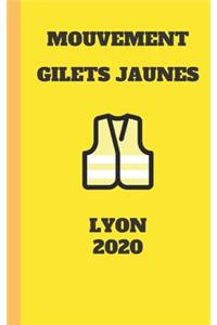carnet ligné gilet jaunes Lyon 2020 mouvement du peuple un carnet de note gilets jaunes mémento, livret, agenda, répertoire, cahier, calepin