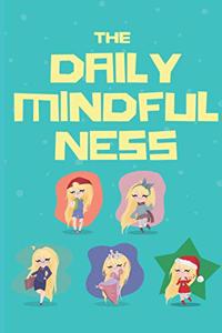 The Daily Mindfulness