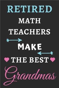 Retired Math Teachers Make The Best Grandmas