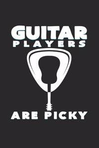Guitar players are picky