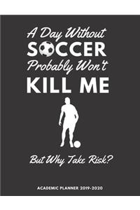 Soccer Academic Planner 2019-2020