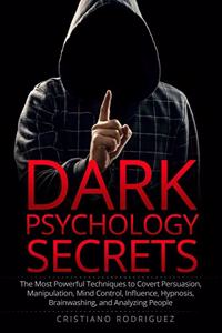 Dark Psychology Secrets