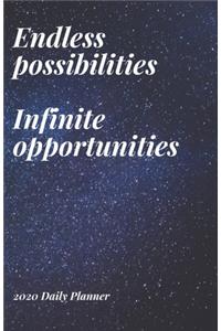 Endless possibilities Infinite opportunities