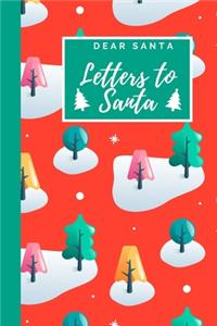 Dear Santa - Letters to Santa