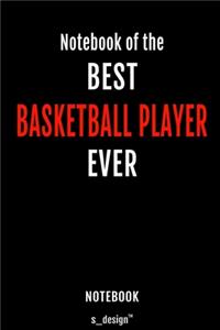 Notebook for Basketball Players / Basketball Player