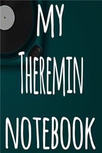 My Theremin Notebook