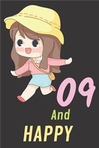 09 And Happy