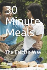 30 Minute Meals