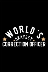 World's Okayest Correction Officer