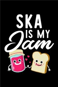 Ska Is My Jam
