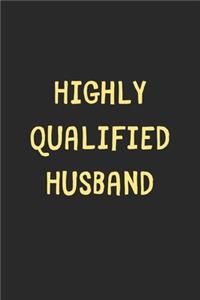 Highly Qualified Husband