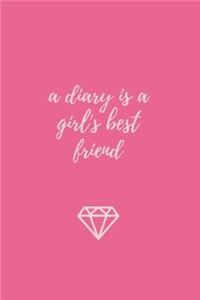 A Diary Is A Girl's Best Friend