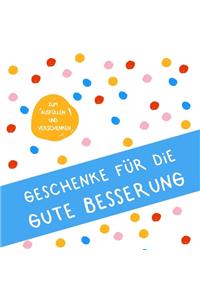 Geschenke für die gute Besserung