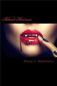 Blood Heiress