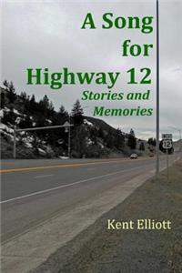 Song for Highway 12