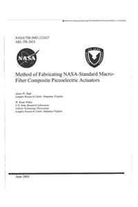 Method of Fabricating Nasa-Standard Macro-Fiber Composite Piezoelectric Actuators