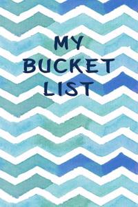 My Bucket List