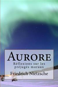 Nietzsche Aurore