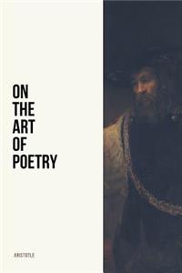 On the Art of Poetry