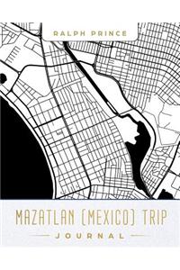 Mazatlan (Mexico) Trip Journal
