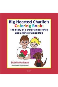 Big-Hearted Charlie's Coloring Book