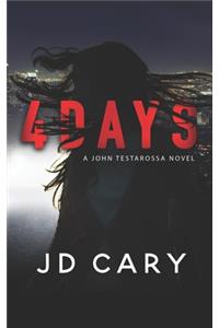 4 Days