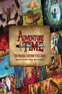 Adventure Time - The Original Cartoon Title Cards