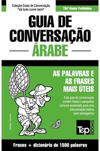 Guia de Conversação Português-Árabe e dicionário conciso 1500 palavras