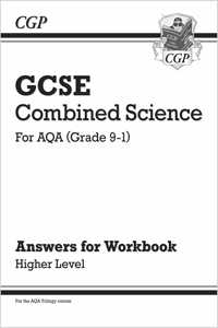 Grade 9-1 GCSE Combined Science: AQA Answers (for Workbook) - Higher