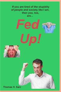 Fed Up!