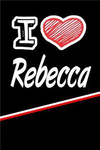 I Love Rebecca: Weekly Action Planner Feature 120 Pages 6x9