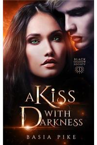 A Kiss with Darkness