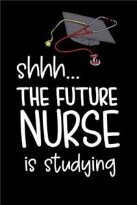 Shhh... the Future Nurse Is Studying