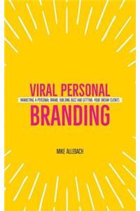 Viral Personal Branding