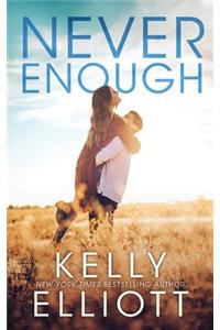 Never Enough