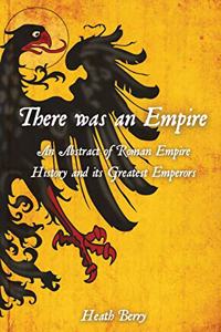 There was an Empire