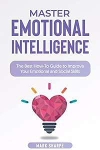 Master Emotional Intelligence