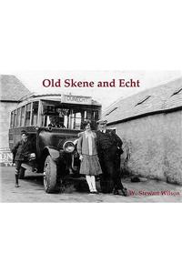 Old Skene and Echt