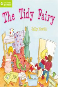 The Tidy Fairy: 0 (QED Start Reading and Thinking S.)