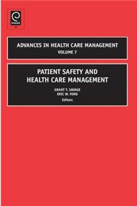 Patient Safety and Health Care Management