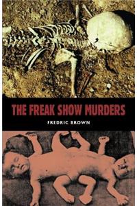 Freakshow Murders