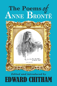 Poems of Anne Bront�