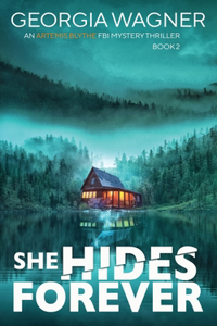 She Hides Forever