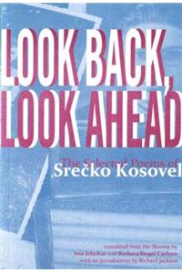 Look Back, Look Ahead