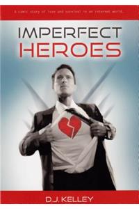 Imperfect Heroes